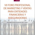 La situación de los sectores financiero y asegurador  y sus nuevos modelos de marketing y ventas, a debate